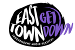 EAST TOWN GET DOWN FESTIVAL